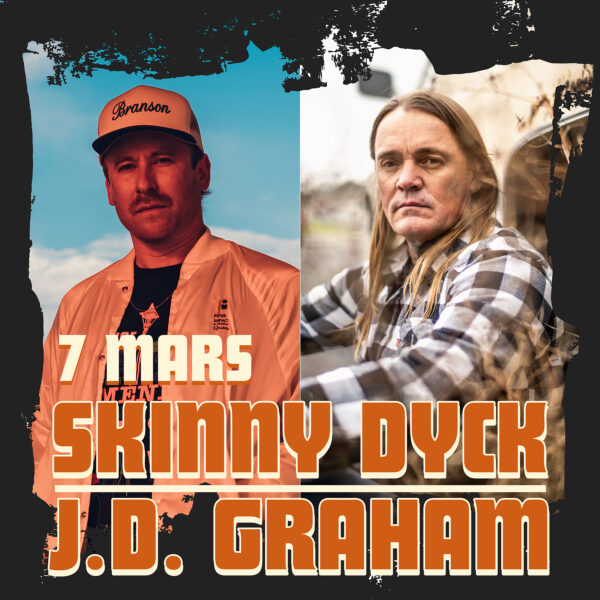 Skinny Dyck (CA) + J.D. Graham (US)